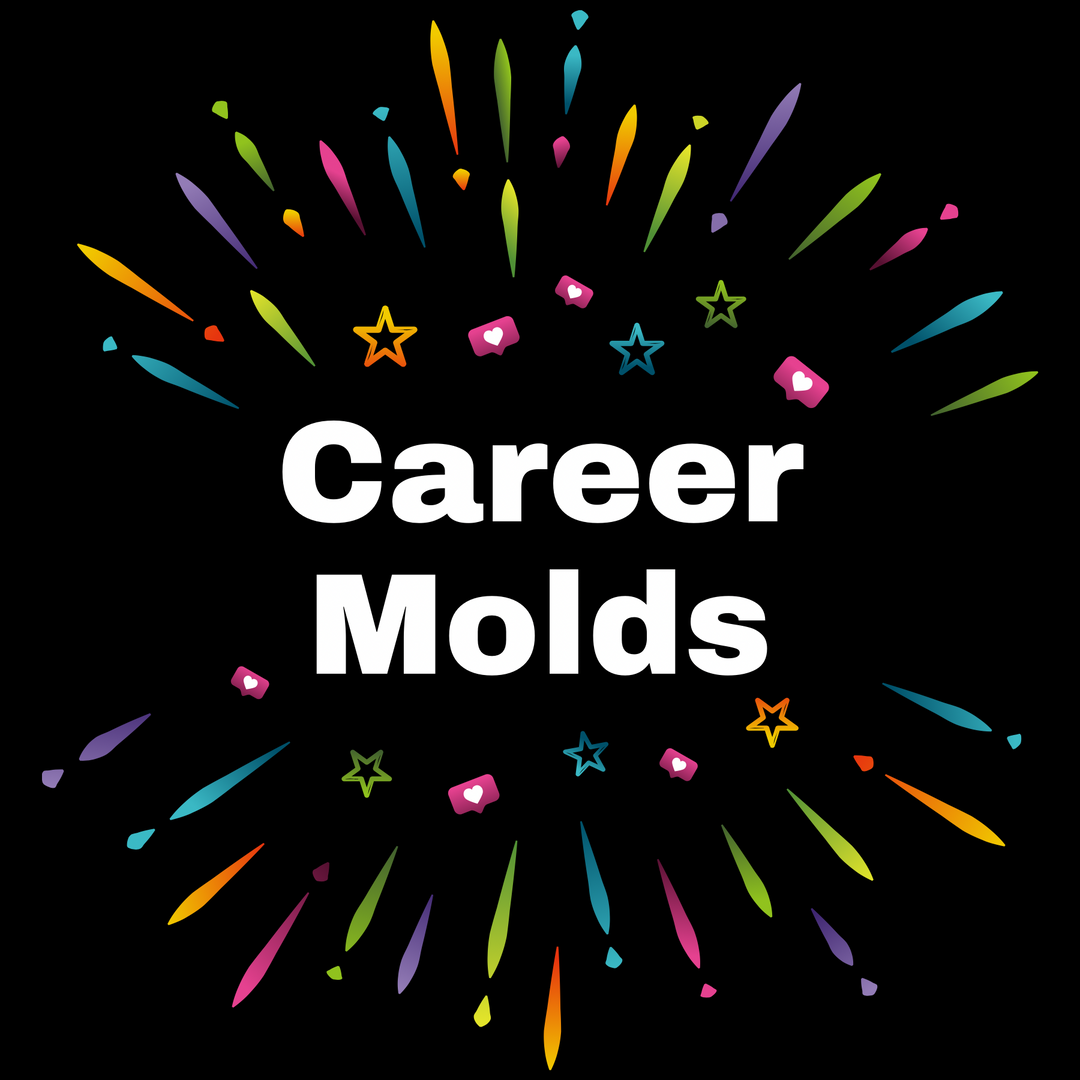 Career Molds