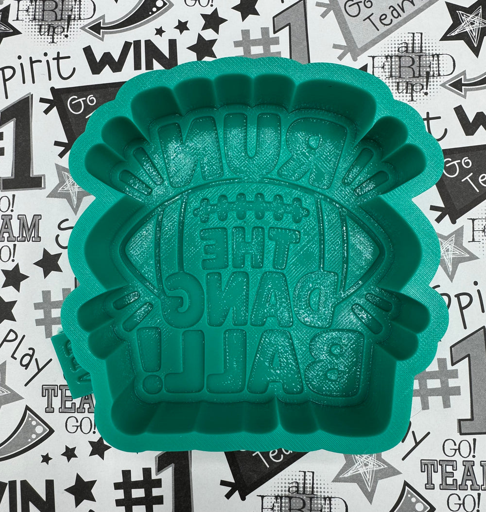 Run the Dang Ball Football Freshie Silicone Mold