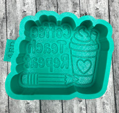 Coffee Teach Repeat Freshie Silicone Mold