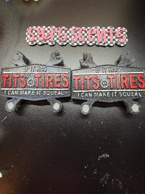 If it had Tits and Tires Freshie Silicone Mold