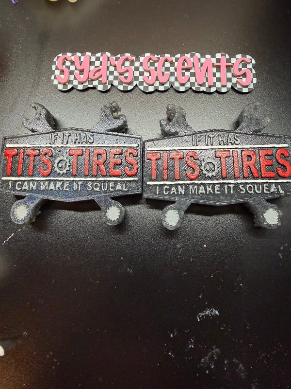 If it had Tits and Tires Freshie Silicone Mold