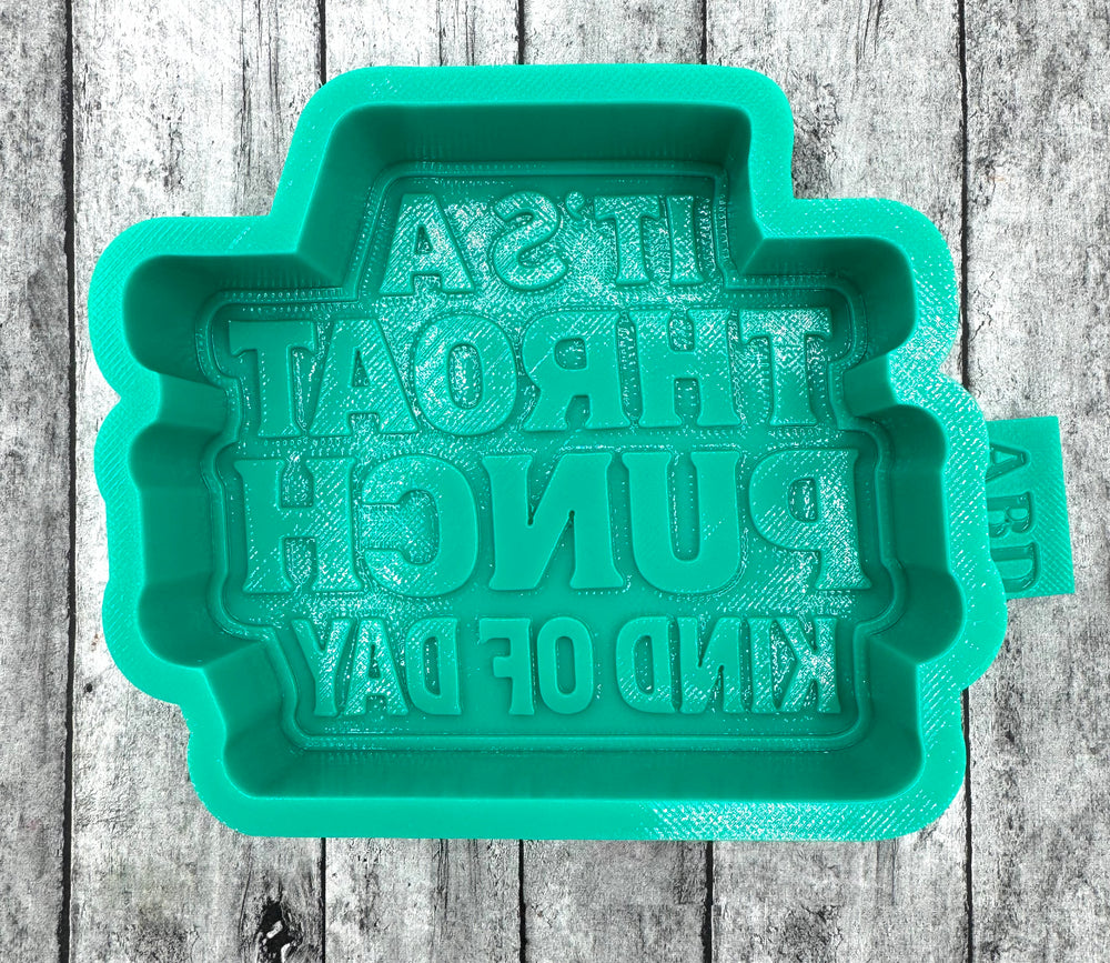It’s A Throat Punch Freshie Mold