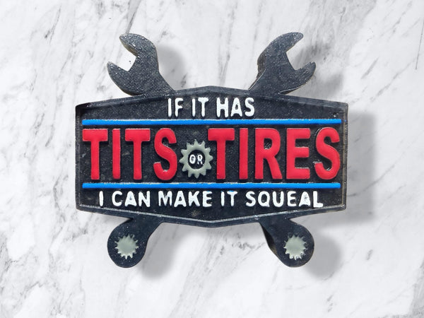 If it had Tits and Tires Freshie Silicone Mold