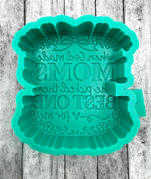 When God Made Moms Freshie Silicone Mold