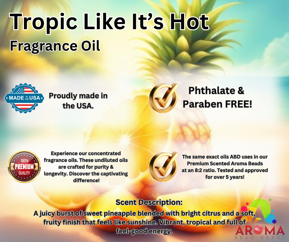Tropic Like It's Hot - FRAGRANCE Oil