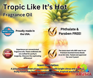 Tropic Like It's Hot - FRAGRANCE Oil