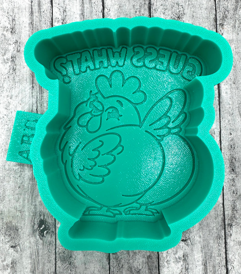Guess What Chicken Butt Freshie Silicone Mold