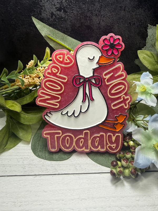 Nope Not Today Goose Freshie Silicone Mold