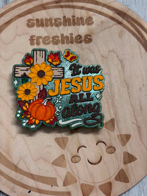 It was Jesus All Along Freshie Silicone Mold