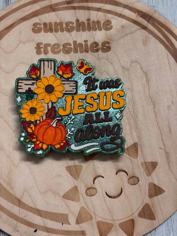It was Jesus All Along Freshie Silicone Mold