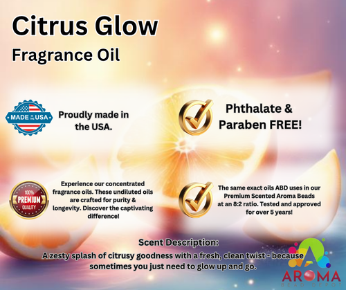 Citrus Glow - FRAGRANCE Oil