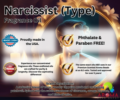 Narcissist Type - FRAGRANCE OIL