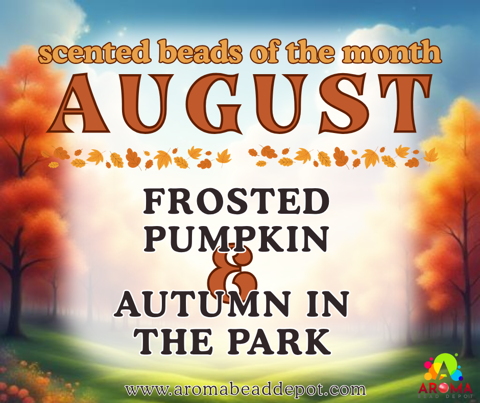 Scented Aroma Beads of the Month