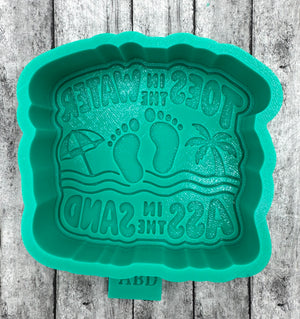 Toes in the Water Ass in the Sand Freshie Silicone Mold