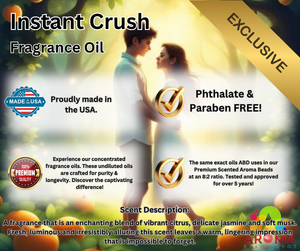 Instant Crush -  FRAGRANCE Oil