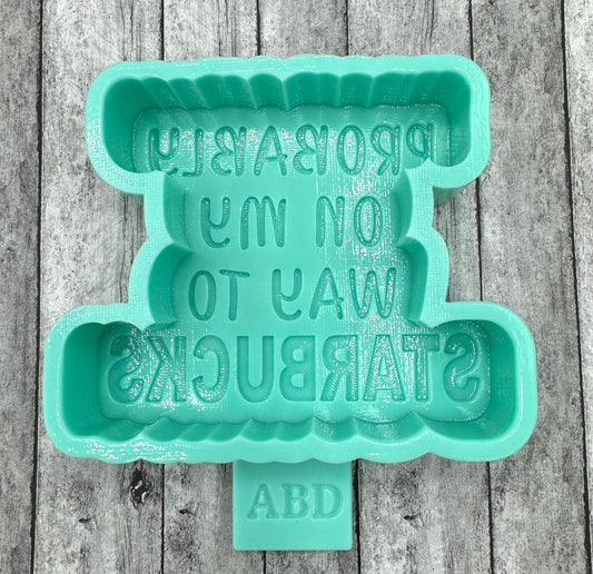 On My Way Starbucks Freshie Silicone Mold