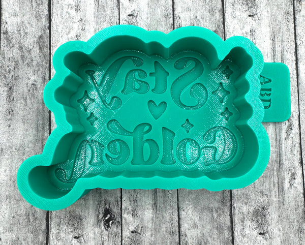 Stay Golden Freshie Silicone Mold