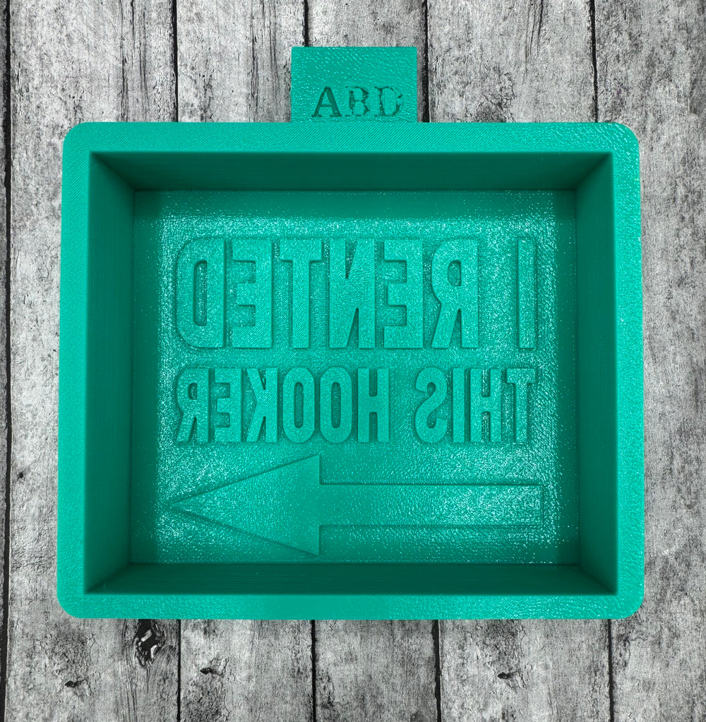 I Rented This Hooker Freshie Silicone Mold