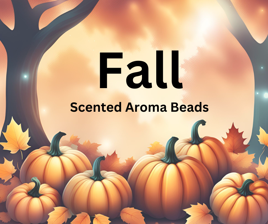 Fall Scents - Premium Scented Aroma Beads