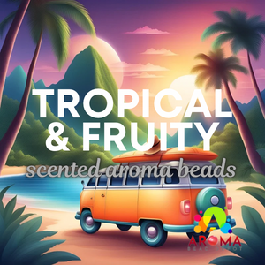 Tropical & Fruity Premium Scented Aroma Beads