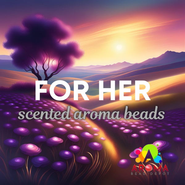 For Her Scented Aroma Beads