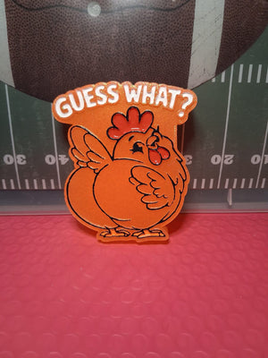 Guess What Chicken Butt Freshie Silicone Mold