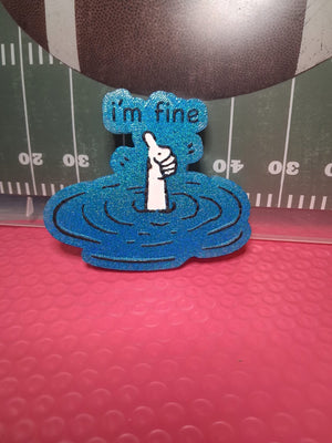 I’m Fine Freshie Silicone Mold