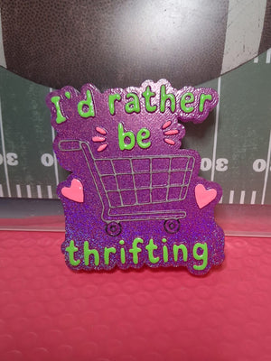 I’d Rather be Thrifting Silicone Freshie Mold