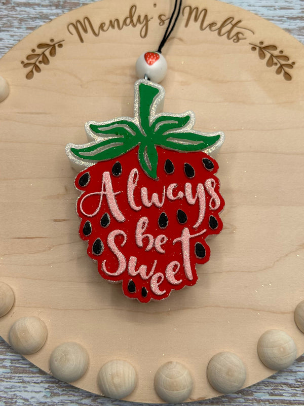 Strawberry Always Be Sweet Freshie Silicone Mold