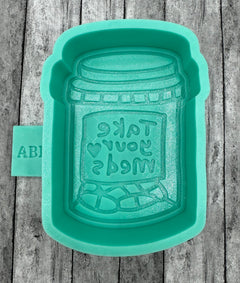 Take Your Meds Freshie Silicone Mold