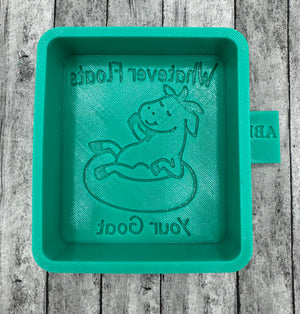 Whatever Floats your Goat on a Float Silicone Mold