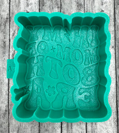 In My Mom of Both Era Freshie Silicone Mold