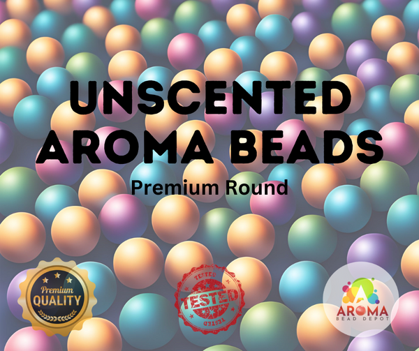 Premium Unscented Aroma Beads ROUND