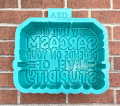 Sarcasm Stupidity Silicone Molds, Molds for Freshies, Wax Mold, Cement Mold, Aroma Bead Mold