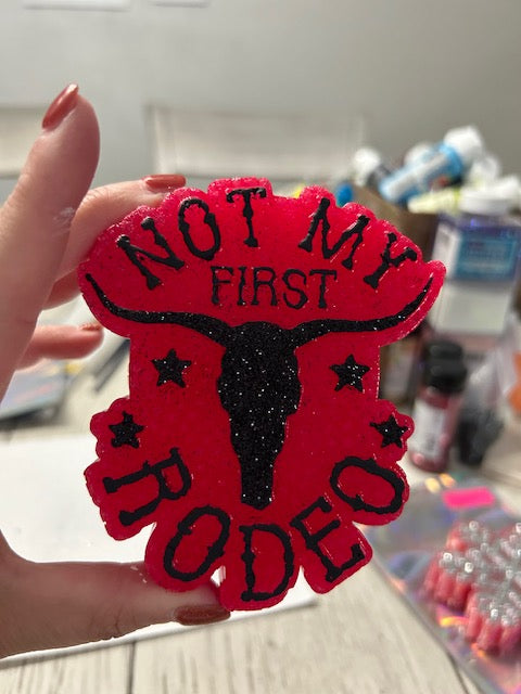 Not My First Rodeo Freshie Silicone Mold
