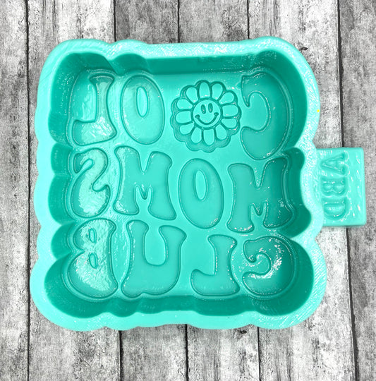 Cool Moms Club Freshie Silicone Mold