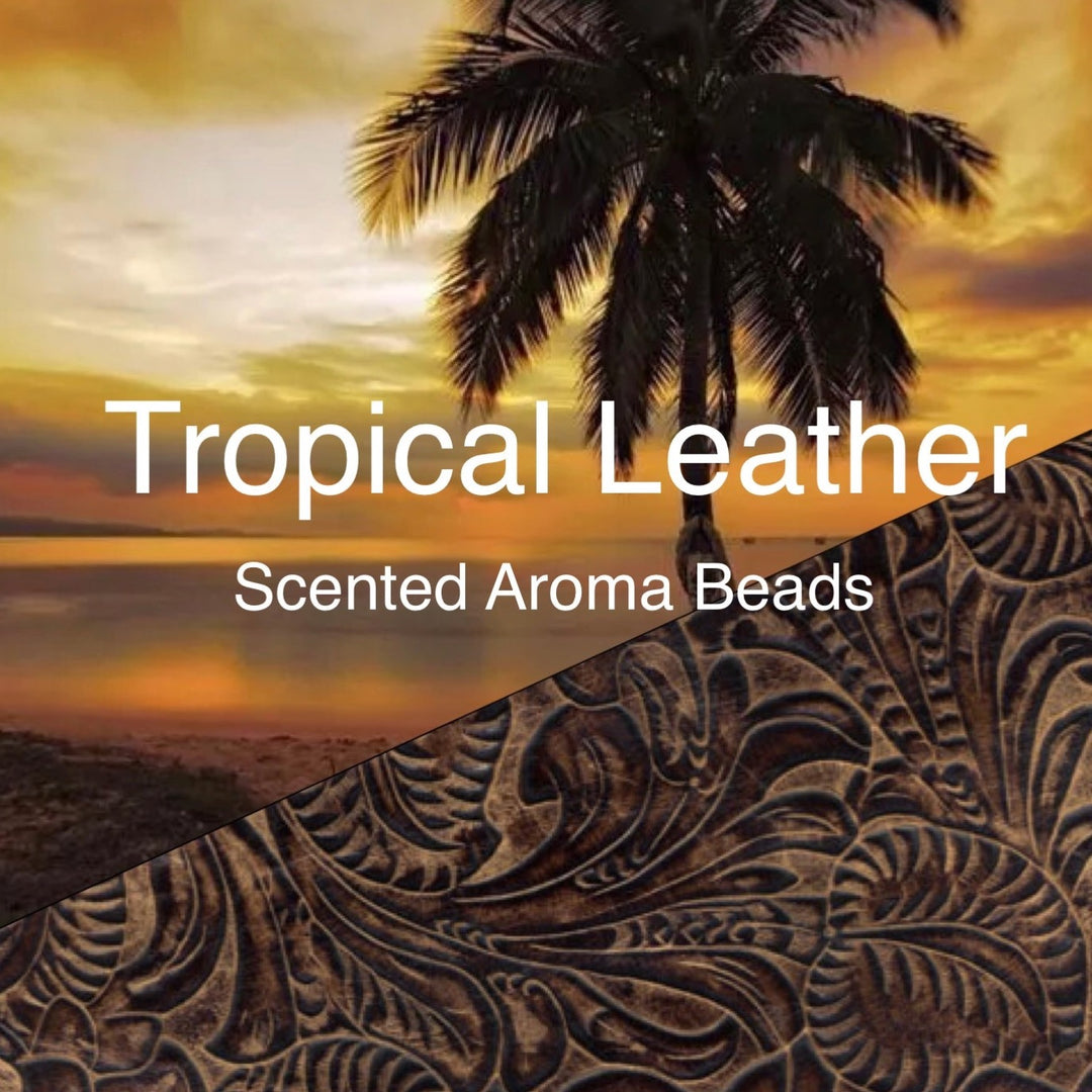 Tropical Leather scented aroma beads 