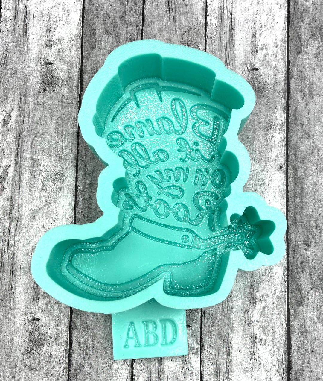 Blame it All on my Roots Boots Freshie Silicone Mold